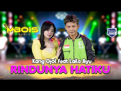 Rindunya Hatiku - Kang Ojol Ft. Laila Ayu - Mbois Music