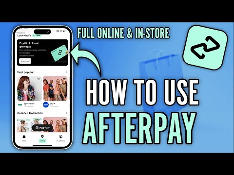 How to Use Afterpay - Online and In-Store Afterpay Tutorial (2024)