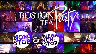 feestband Boston Tea Party Non-Stop & Mega Non-Stop