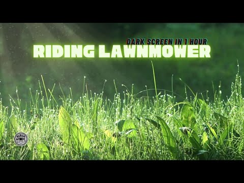 Riding Lawn Mower Lullaby ⨀ 12 Hours of Soothing Riding Mower Sounds for Deep Sleep 😴💤💤💤