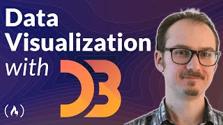 Data Visualization with D3 – Full Course for Beginners