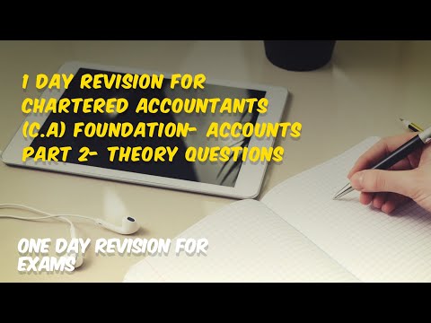 1 DAY REVISION FOR CHARTERED ACCOUNTANTS (C.A)  FOUNDATION- ACCOUNTS PART 2  DEC 23 (Theory Que )