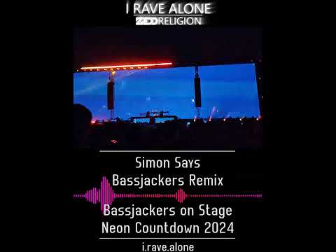 Simon Says - Bassjackers Remix [Bassjackers Live Neon Countdown 2024]