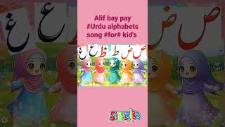 Alif, bay, pay, 🌈#Urdu #alphabets# song# for #kid's