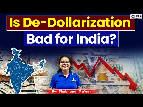 India vs De-dollarization: Opportunity or Crisis?