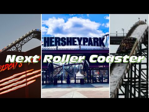 HERSHEYPARK'S NEXT ROLLER COASTER