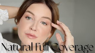 How to Do Natural "Full Coverage" Makeup