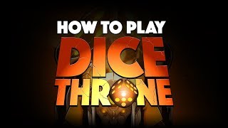 Dice Throne - How To Play (Fun tabletop game!)