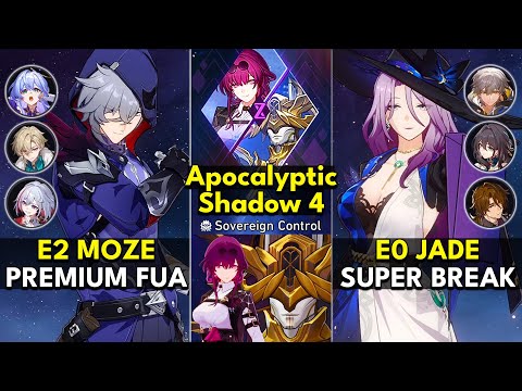 E2 Moze FUA & E0 Jade Super Break | Apocalyptic Shadow Floor 4 3 Stars | Honkai: Star Rail 2.6