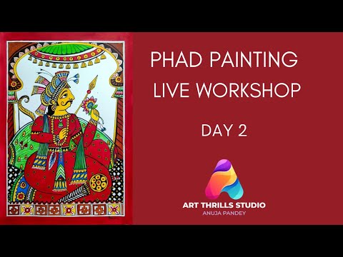 Phad Painting Live Tutorial: Day 2