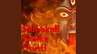 Mahakali Kalike Stutti