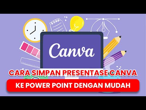 Cara Simpan Presentase Canva ke Power Point dengan Mudah