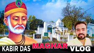 MAGHAR VLOG || KABIR DAS || SANTKABIR NAGAR || Nomadic VED