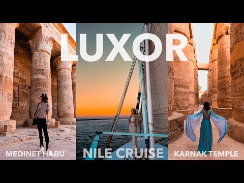 48 Hours in LUXOR | Sunset NILE CRUISE | Luxor Temple | Egypt Travel Vlog