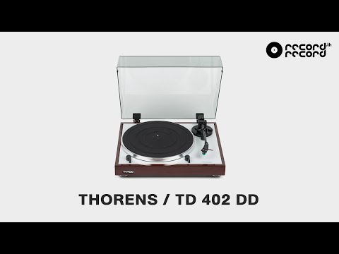 Thorens TD 402 DD UNBOX / REVIEW รีวิว