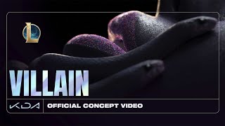 K/DA - VILLAIN ft. Madison Beer and Kim Petras (Official Concept Video - Starring Evelynn)