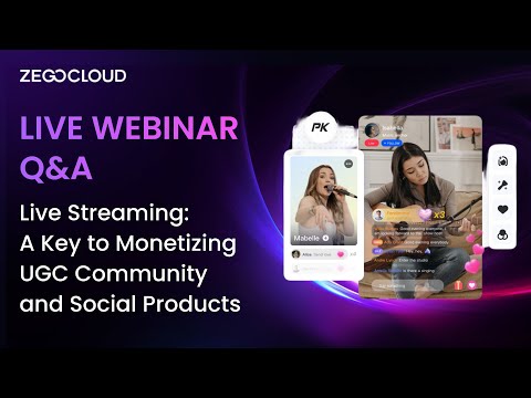 Webinar Q&A: Monetizing Your UGC Community and Social Products with Live Streaming