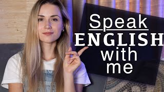 Improve your Speaking and Conversational skills at Home: English speaking practice