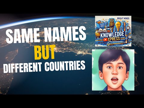 "Same Name, Different Places: Exploring Global Twinning!" KnowledgExpress