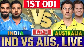 🔴LIVE: India vs Australia 1st ODI CANBERRA Live Score & Commentary IND VS AUS Live Today Match