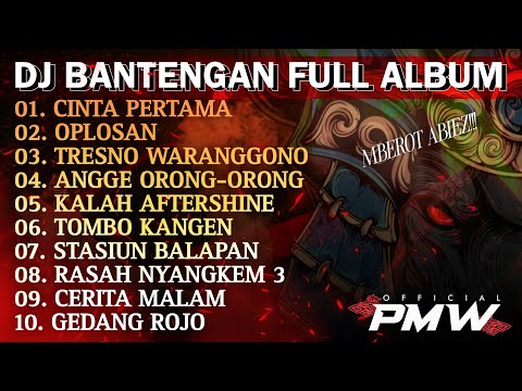 DJ BANTENGAN FULL ALBUM VIRAL ‼️ PUTRA MANDALA WISANGGENI