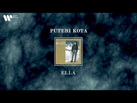 Ella - Puteri Kota (Lirik Video)