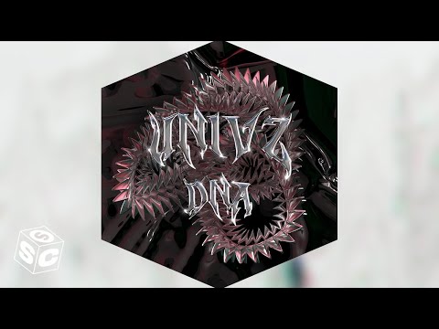 UNIVZ - DNA (Official Audio)