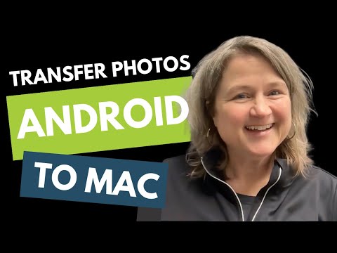 Copying Photos from Android to a Mac Computer