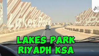 LAKES PARK RIYADH SAUDI ARABIA