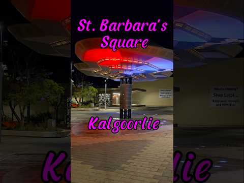 St Barbara's Square- Kalgoorlie #findinggspots