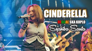 CINDERELLA - SYAHIBA SAUFA - REGGAE SKA KOPLO