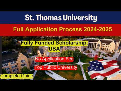 St. Thomas University | USA | Complete Application Process 2024 | Scholarships, No Fee, No IELTS 🌟