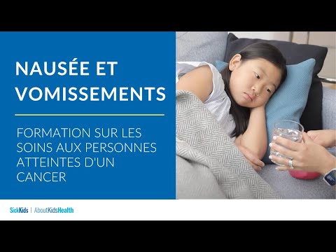 Nausée et vomissements | Formation sur les soins aux personnes atteintes d'un cancer