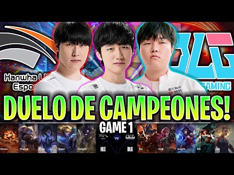 DUELO ENTRE EL CAMPEÓN COREANO Y EL CAMPEÓN CHINO!😱 | HLE vs BLG Game 1 CUARTOS DE FINAL WORLDS 2024