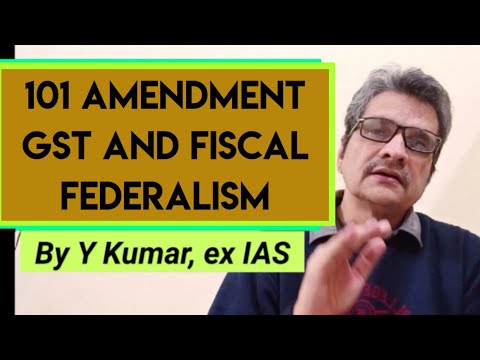 101st amendment sharing of revenue between union and states Fiscal Federalism-