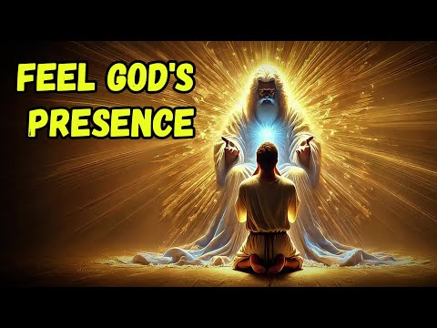 How To Feel GOD'S PRESENCE - The Bible Stories