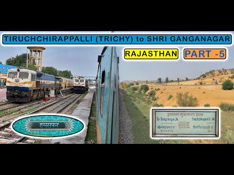 SABARMATI to SHRI GANGANAGAR : Tiruchchirappalli - Shri Ganganagar HUMSAFAR Express Journey Part 5