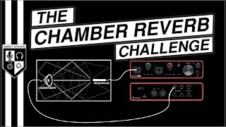 CHAMBER REVERB CHALLENGE | DIY Chamber Reverb