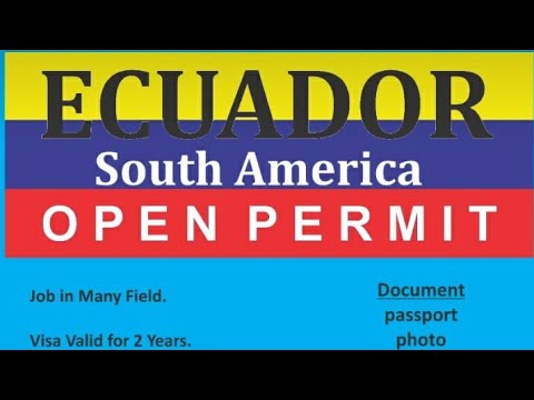 Ecuador work Visa/Jobs in Ecuador 👌✈👨🏾‍💻