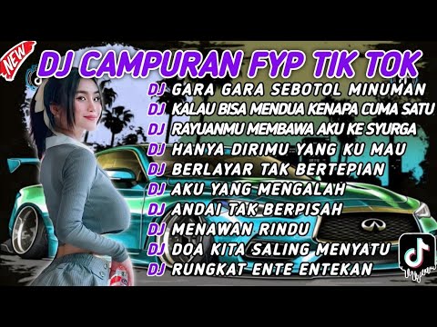 DJ CAMPURAN FYP VIRAL TIK TOK 2024 SOUND KANE JEDAG JEDUG FULL BASS TERBARU