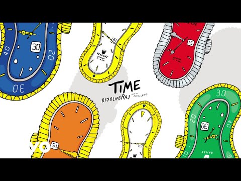 Rexx Life Raj - Time (Official Audio)