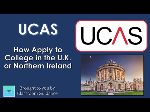 How to apply to College in the U.K. and Northern Ireland