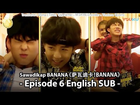 [ENG SUB] TRAINEE18 Sawadikap BANANA Episode 6 (FULL)