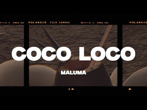 Maluma - Coco Loco (Letra/Lyrics)