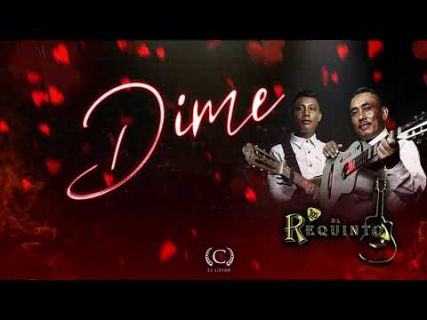 DIME - LOS DL REQUINTO (LYRICS)