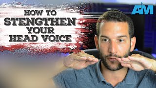 how to strengthen your head voice