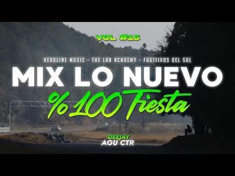 MIX LO NUEVO 2024 / FIN DEL VERANO - VOL #15 | DJ AGUCTR (REGGAETON CACHENGUE) 🥳