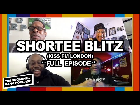 Shortee Blitz (Kiss Fm UK) Was Ready When Jay Z Asked Him To Spin | The Sugarhill Gang Podcast