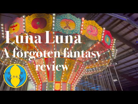 Luna Luna. A forgotten fantasy.  Worlds First Art Amusement Park Rediscovered