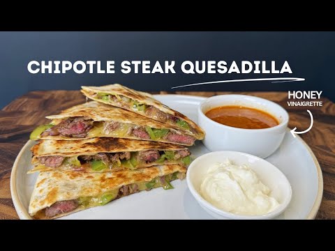 How to Make a Chipotle-Style Steak Quesadilla at Home | High Protein